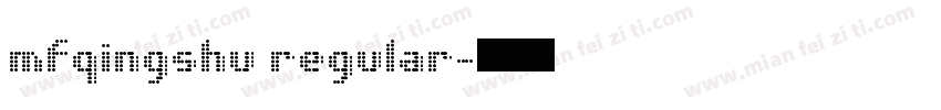 mfqingshu regular字体转换
